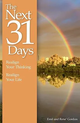 E-Book (epub) The Next 31 Days von Emil And Rene' Gordon