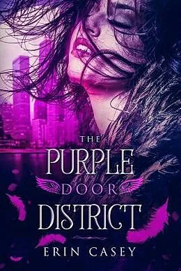 E-Book (epub) The Purple Door District von Erin Casey