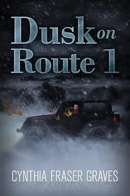 E-Book (epub) Dusk on Route 1 von Fraser Graves Cynthia