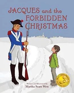 E-Book (epub) Jacques and the Forbidden Christmas von Martha Sears West
