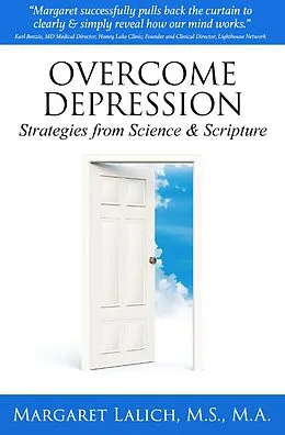 E-Book (epub) Overcome Depression: Strategies from Science & Scripture von Margaret Lalich