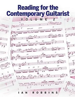 E-Book (epub) Reading for the Contemporary Guitarist Volume 2 von Ian Robbins