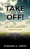 E-Book (epub) TAKE OFF! von Stephen A Forte