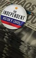 E-Book (epub) The Independent von Victor P. Luxus