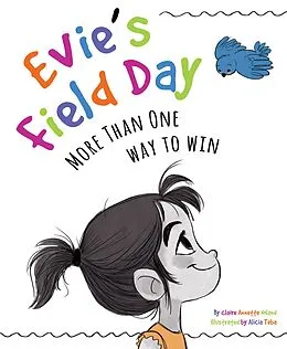 E-Book (epub) Evie's Field Day von Claire Noland, Alicia Teba