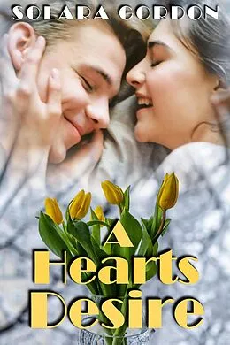 E-Book (epub) A Heart's Desire von Solara Gordon