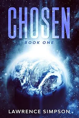 E-Book (epub) Chosen: Book One von Lawrence Simpson
