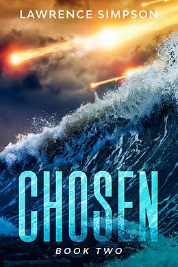 E-Book (epub) Chosen: Book Two von Lawrence Simpson