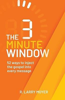 eBook (epub) The 3 Minute Window de R. Larry Moyer