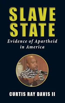 E-Book (epub) Slave State von Curtis Ray Davis