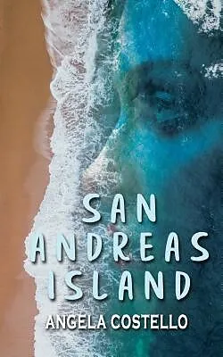 E-Book (epub) San Andreas Island von Angela Costello