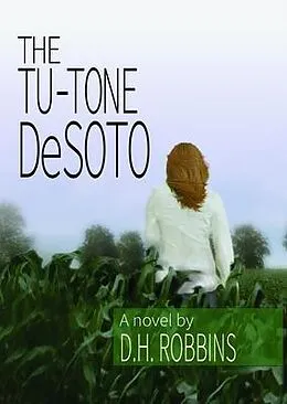E-Book (epub) The Tu-tone DeSoto von D. H. Robbins
