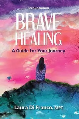 E-Book (epub) Brave Healing von Laura Di Franco