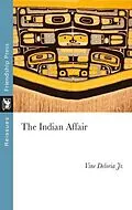 E-Book (epub) The Indian Affair von Vine Deloria