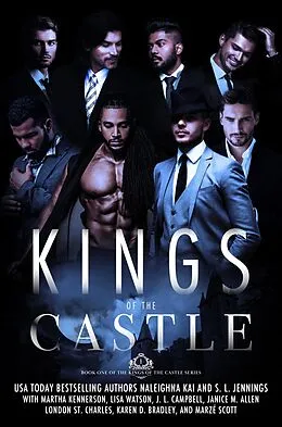 E-Book (epub) Kings of the Castle von Naleighna Kai, J. L. Campbell, Martha Kennerson