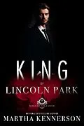 E-Book (epub) King of Lincoln Park von Martha Kennerson