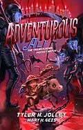 E-Book (epub) Adventurous Ali: The Transylvania Pocket Watch von Tyler H. Jolley