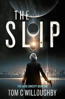 E-Book (epub) The Slip von Tom C Willoughby