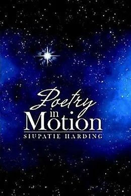 E-Book (epub) Poetry in Motion von Siupatie Harding
