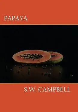 E-Book (epub) Papaya von Shawn W Campbell