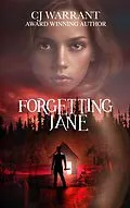 E-Book (epub) Forgetting Jane von Cj Warrant