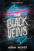 E-Book (epub) The Black Veins von Ashia Monet