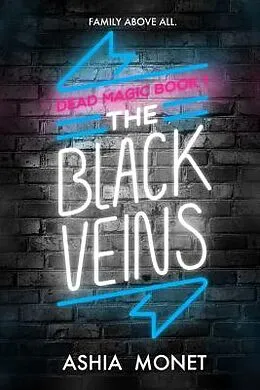 E-Book (epub) The Black Veins von Ashia Monet