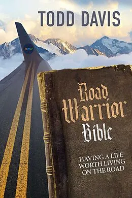 E-Book (epub) Road Warrior Bible von Todd Davis