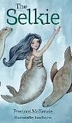 Livre Relié The Selkie de Precious McKenzie