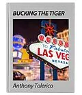 E-Book (epub) Bucking the Tiger von Anthony Tolerico