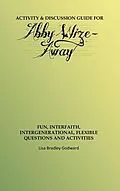 E-Book (epub) Activity & Discussion Guide for Abby Wize - AWAY von Lisa Godward