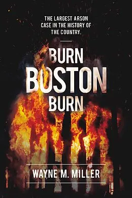 E-Book (epub) Burn Boston Burn von Wayne Miller