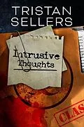 E-Book (epub) Intrusive Thoughts von Tristan H Sellers