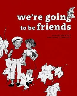 E-Book (epub) We're Going to be Friends von Jack White