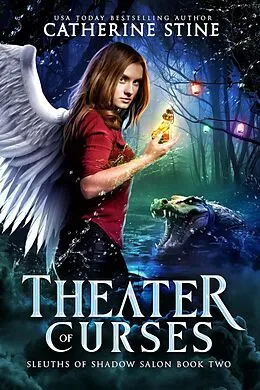 E-Book (epub) Theater of Curses (Sleuths of Shadow Salon, #2) von Catherine Stine