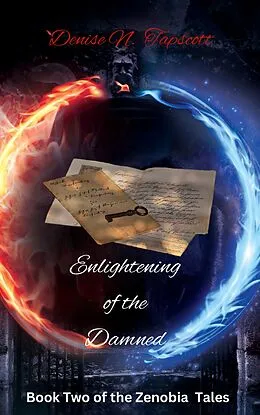 E-Book (epub) Enlightening of the Damned (The Zenobia Tales, #2) von Denise N. Tapscott