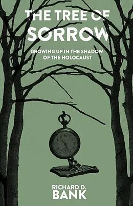 E-Book (epub) The Tree of Sorrow von Richard Bank