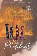E-Book (epub) The Prophet von K. M. Bishop