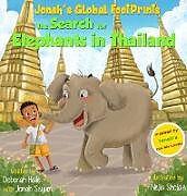 Livre Relié The Search for Elephants in Thailand de Deborah Z Haile