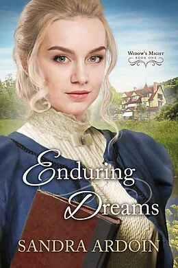 E-Book (epub) Enduring Dreams von Sandra Ardoin