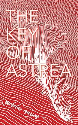 E-Book (epub) The Key of Astrea von Nicholas Marson