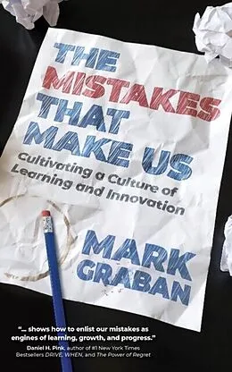 E-Book (epub) The Mistakes That Make Us von Mark Graban