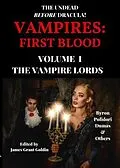E-Book (epub) Vampires: First Blood Volume I von Lord Byron, John Polidori