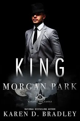 E-Book (epub) King of Morgan Park von Karen D. Bradley