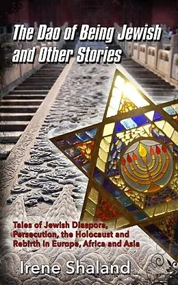 E-Book (epub) The Dao of Being Jewish and Other Stories von Irene Shaland