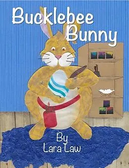 E-Book (epub) Bucklebee Bunny von Lara Law