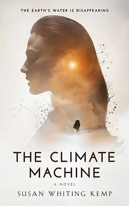 E-Book (epub) The Climate Machine von Susan Whiting Kemp