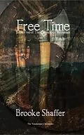 E-Book (epub) Free Time von Brooke M Shaffer