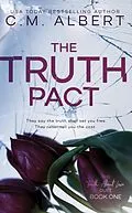 E-Book (epub) The Truth Pact (The Truth About Love, #1) von C. M. Albert