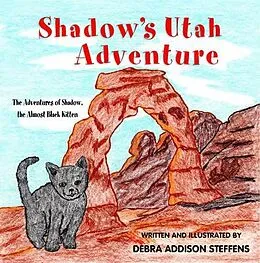 E-Book (epub) Shadow's Utah Adventure von Debra Steffens